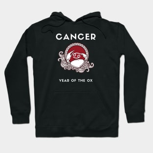 CANCER / Year of the OX Hoodie